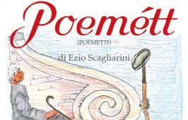 Presentazione del libro Poemétt di Ezio Scagliarini